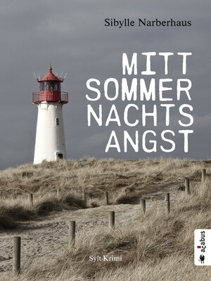 cover image of Mittsommernachtsangst. Sylt-Krimi